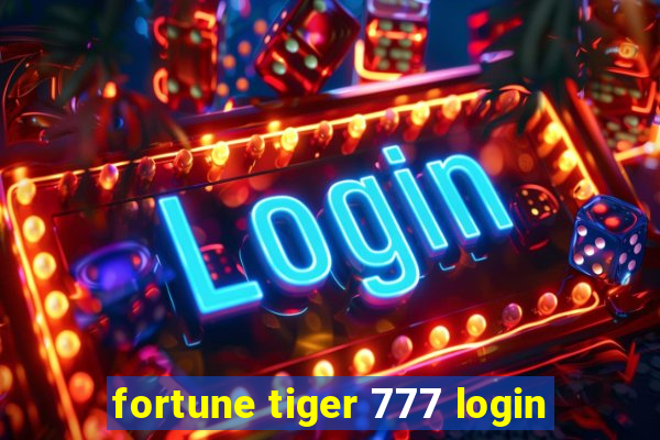 fortune tiger 777 login